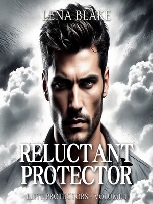cover image of Reluctant Protector
